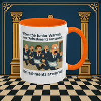 Masonic Mugs Ready to Go – Refreshments Are Served (Accent Coloured 11oz Mug) Printify