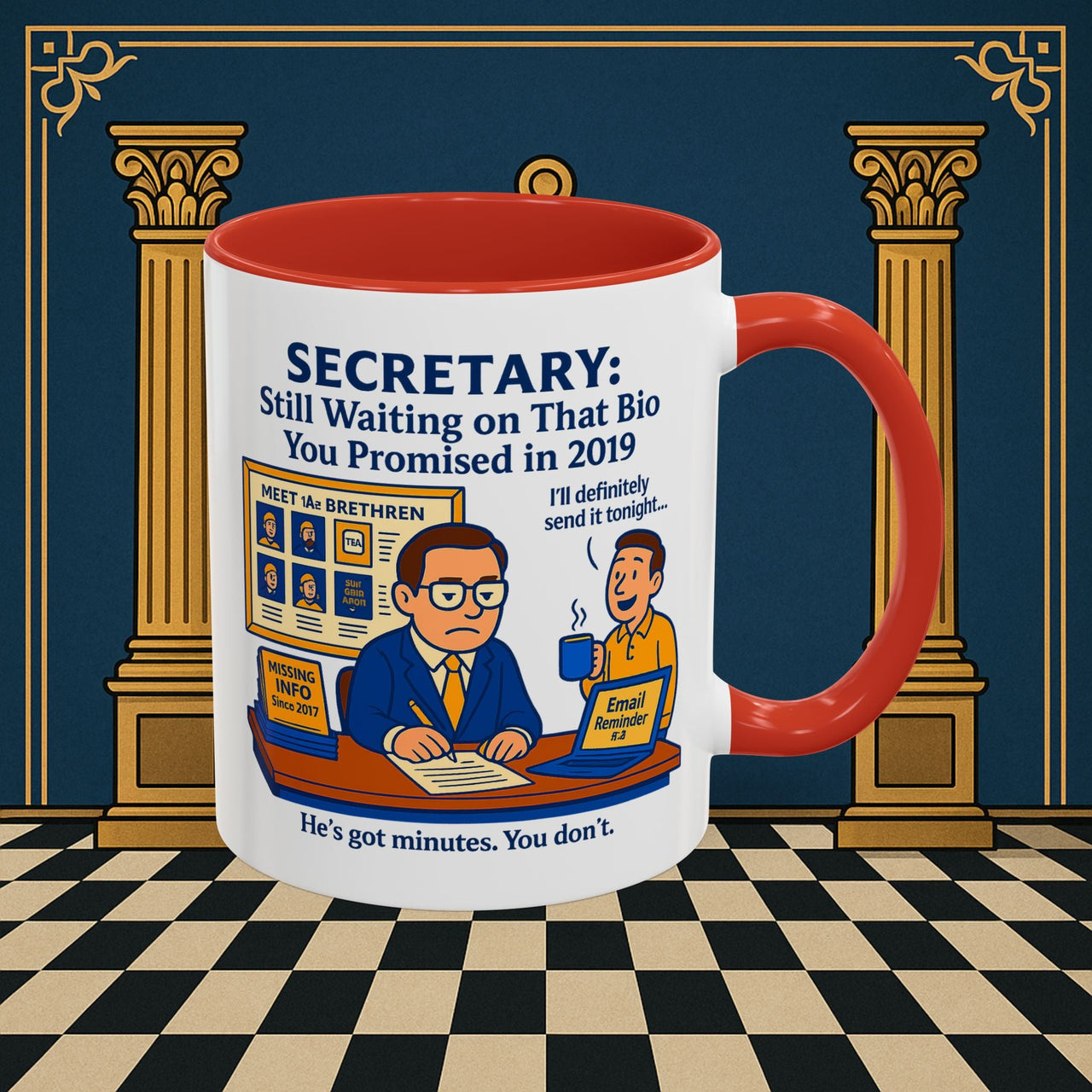 Masonic Mugs - Waiting Game - Secretary Printify