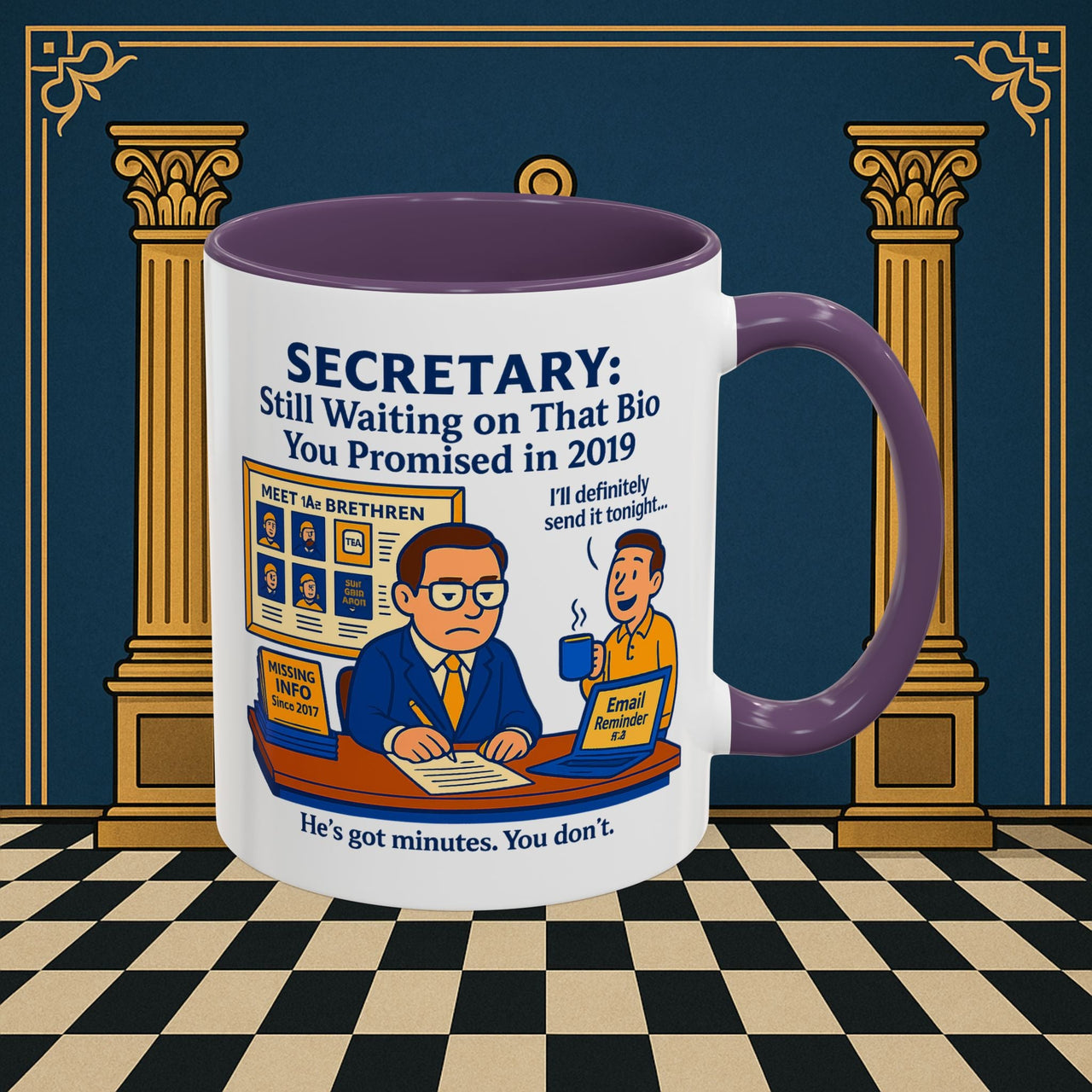 Masonic Mugs - Waiting Game - Secretary Printify