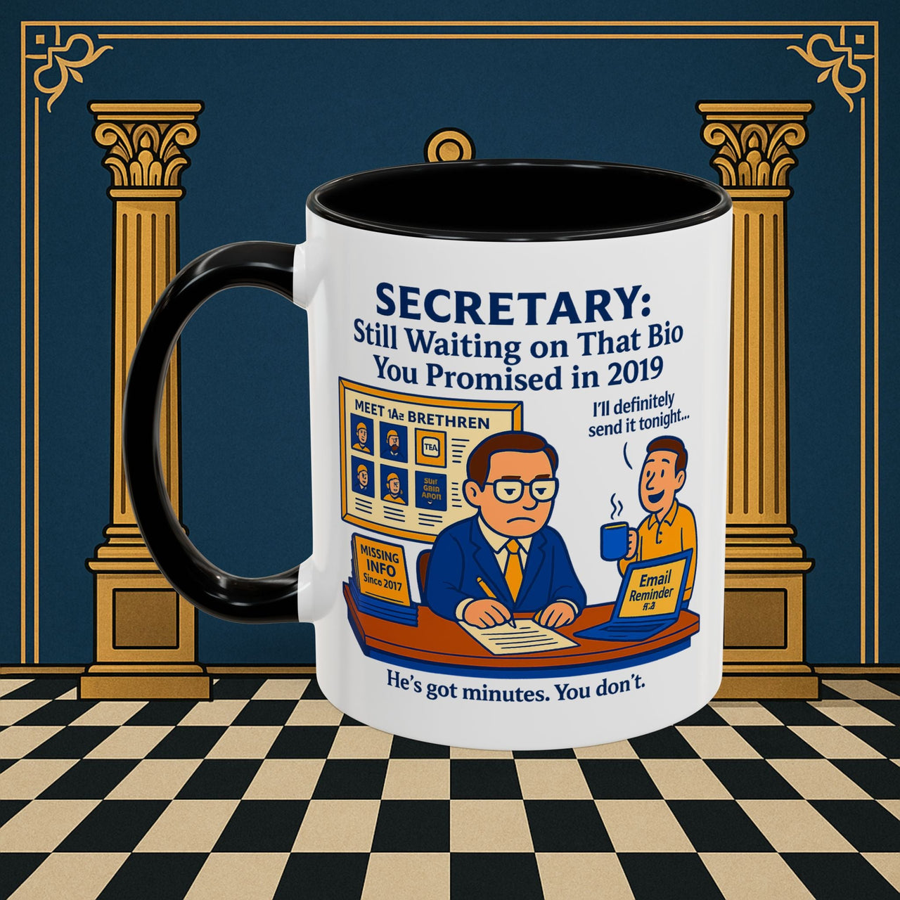 Masonic Mugs - Waiting Game - Secretary Printify