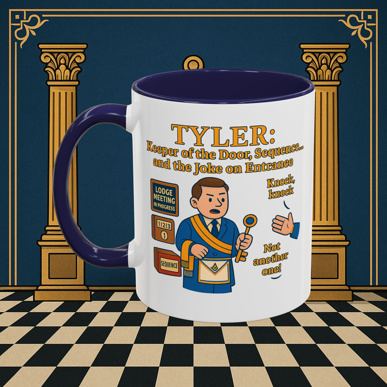 Masonic Mugs - Tyler's Doorway Dilemma - Tyler Printify