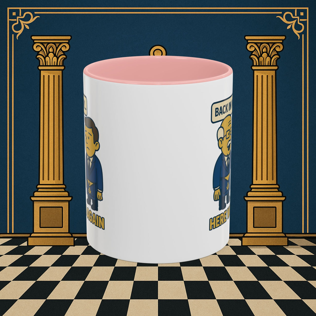 Masonic Mugs Ready to Go – Back in My Day… (Accent Coloured 11oz Mug) Printify