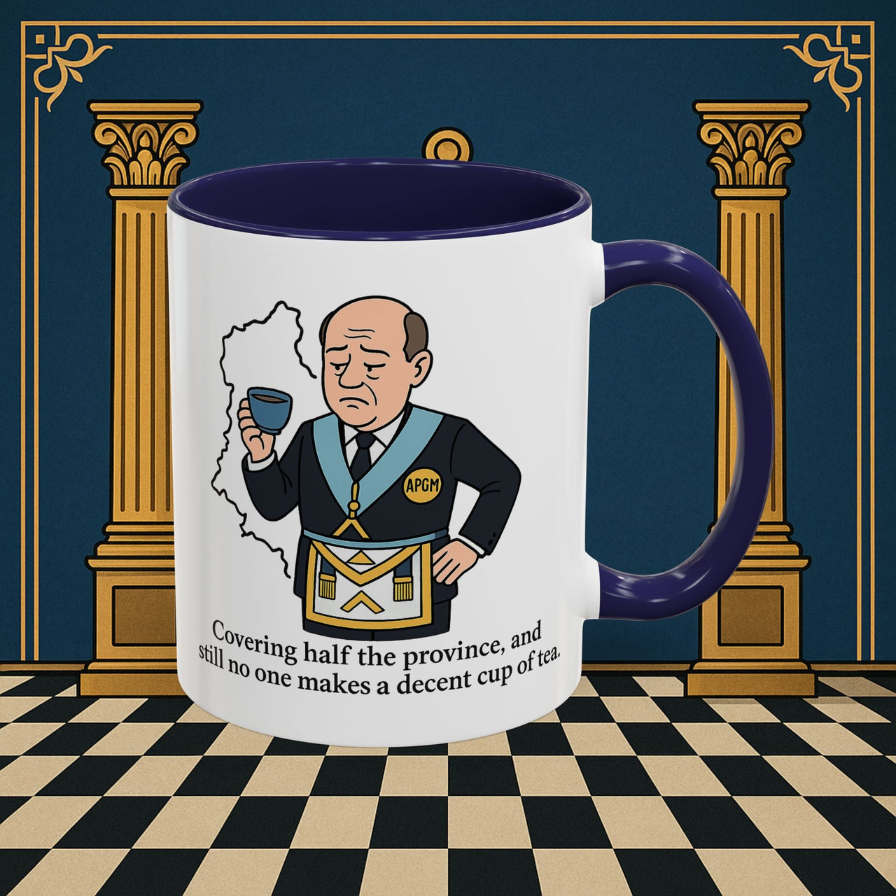 Masonic Mugs - Provincial Tea Troubles - Assistant Provincial Grand Master Printify