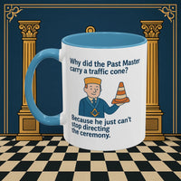 Masonic Mugs Ready to Go – Past Master with a Traffic Cone (Accent Coloured 11oz Mug) Printify
