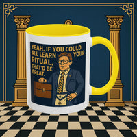 Masonic Mugs Ready to Go – Learn Your Ritual (Accent Coloured 11oz Mug) Printify