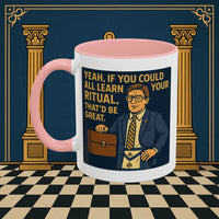 Masonic Mugs Ready to Go – Learn Your Ritual (Accent Coloured 11oz Mug) Printify