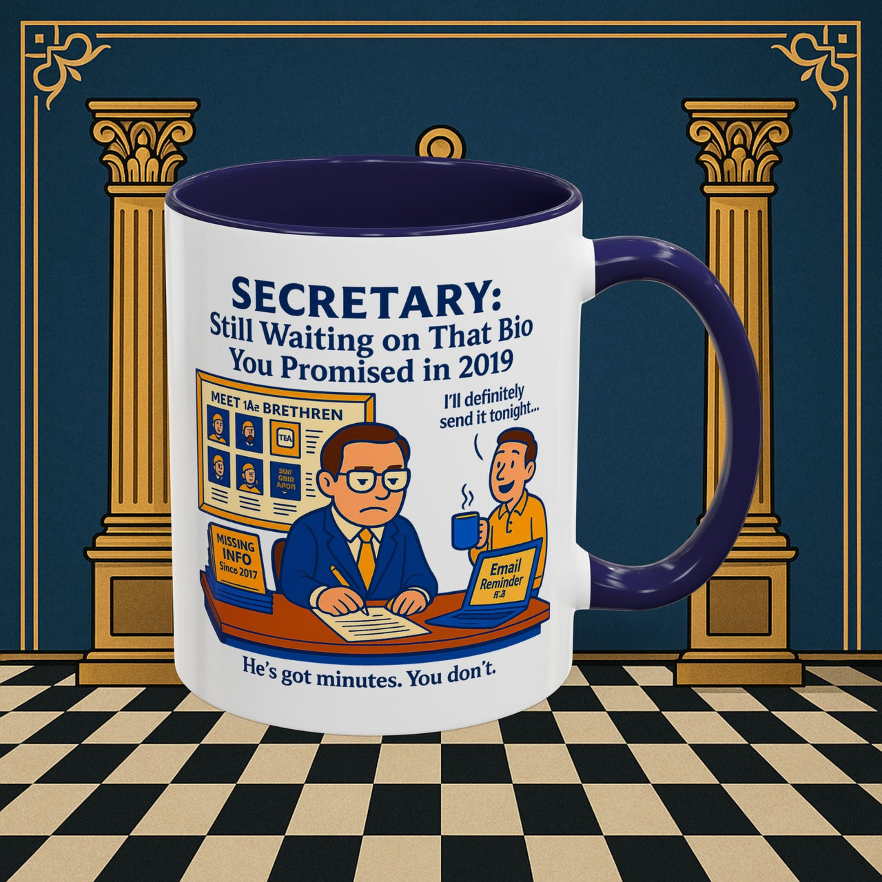 Masonic Mugs - Waiting Game - Secretary Printify