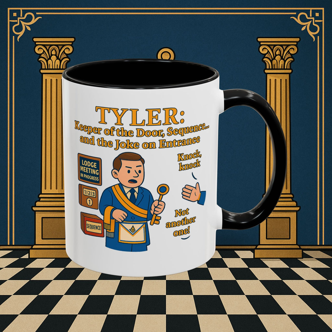 Masonic Mugs - Tyler's Doorway Dilemma - Tyler Printify