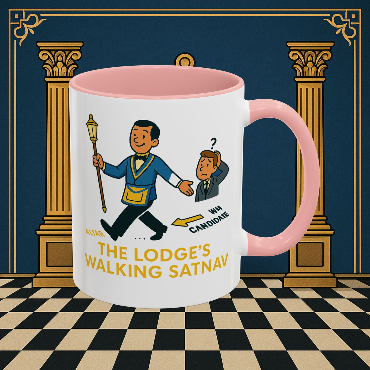 Masonic Mugs - The Lodge's Walking Satnav - Senior Deacon Printify