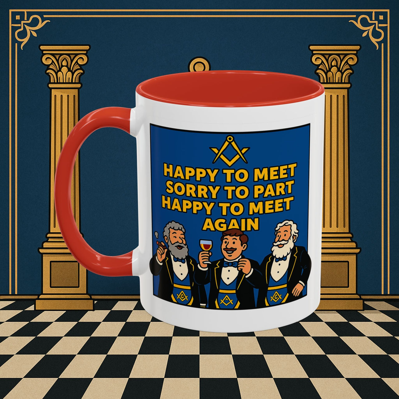 Masonic Mugs Ready to Go – Happy to Meet Again (Accent Coloured 11oz Mug) Printify