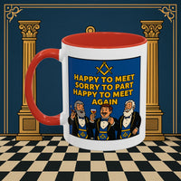 Masonic Mugs Ready to Go – Happy to Meet Again (Accent Coloured 11oz Mug) Printify