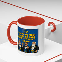 Masonic Mugs Ready to Go – Happy to Meet Again (Accent Coloured 11oz Mug) Printify