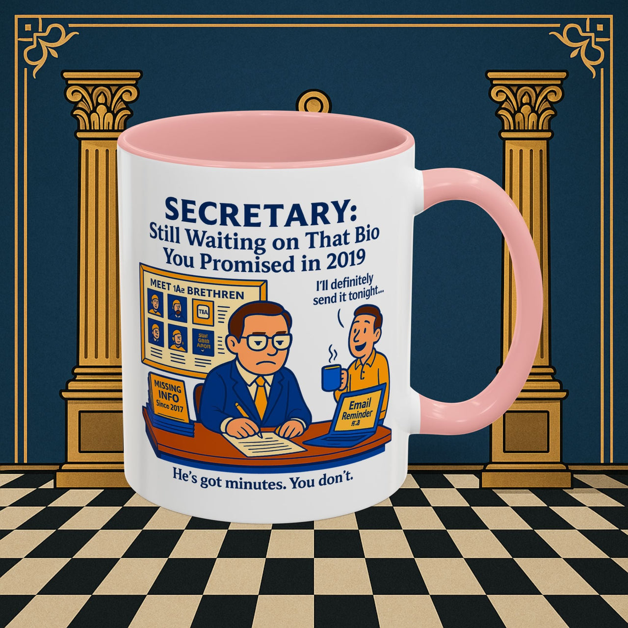 Masonic Mugs - Waiting Game - Secretary Printify