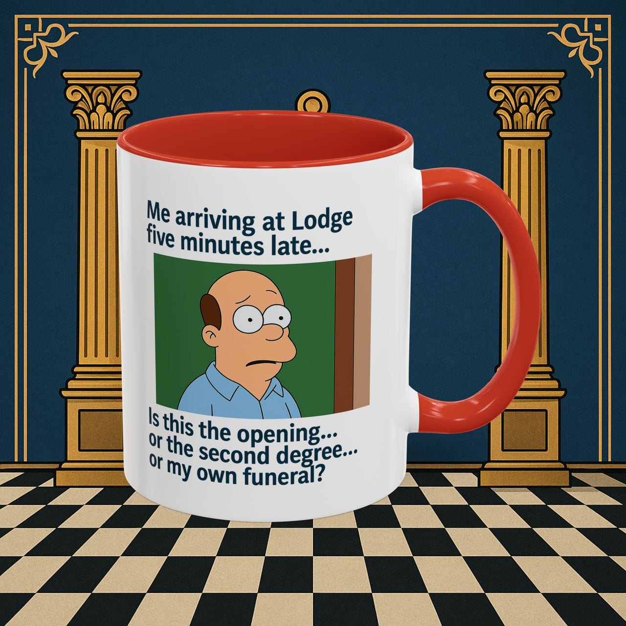 Masonic Mugs Ready to Go – Five Minutes Late (Accent Coloured 11oz Mug) Printify