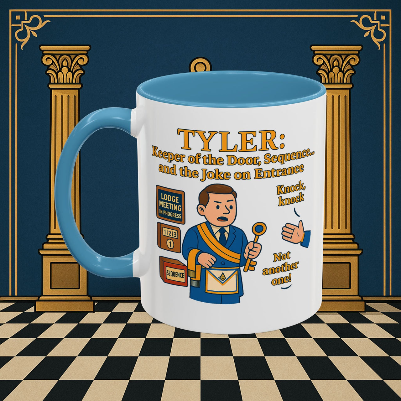 Masonic Mugs - Tyler's Doorway Dilemma - Tyler Printify