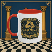 Masonic Mugs – Behind Every Great Mason (Accent Coloured 11oz Mug) Printify