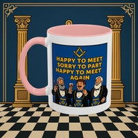 Masonic Mugs Ready to Go – Happy to Meet Again (Accent Coloured 11oz Mug) Printify