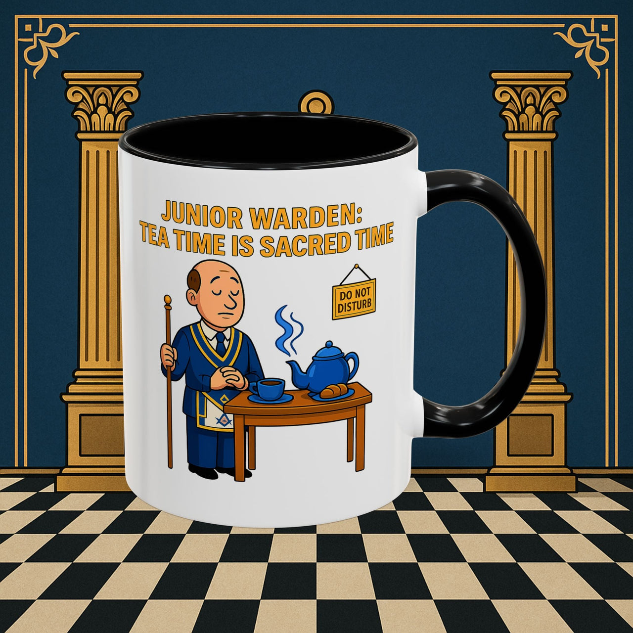 Masonic Mugs - Junior Warden: Tea Time is Sacred, Junior Warden Printify