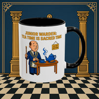 Masonic Mugs - Junior Warden: Tea Time is Sacred, Junior Warden Printify