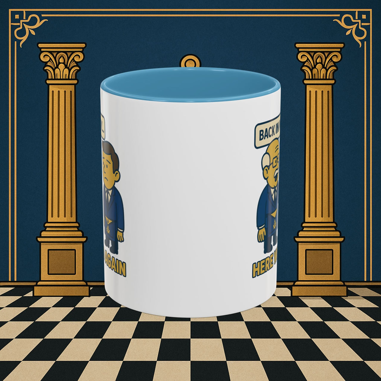 Masonic Mugs Ready to Go – Back in My Day… (Accent Coloured 11oz Mug) Printify