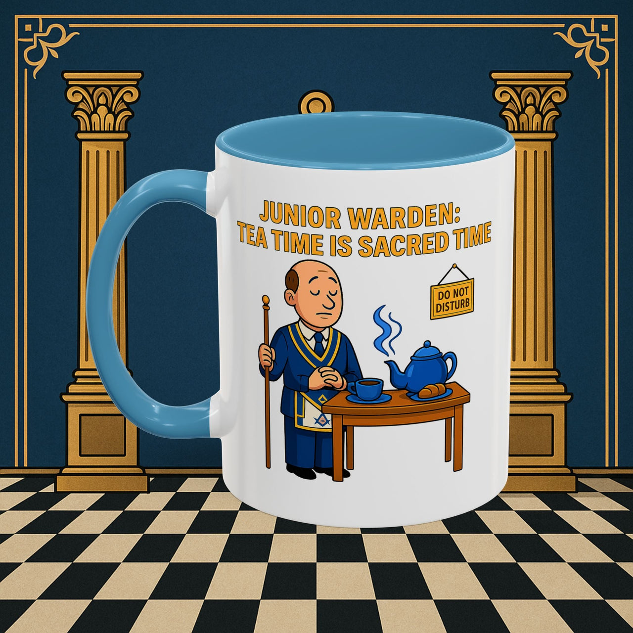 Masonic Mugs - Junior Warden: Tea Time is Sacred, Junior Warden Printify