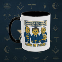 Masonic Mugs Ready to Go – Hang In There! (Accent Coloured 11oz Mug) Printify