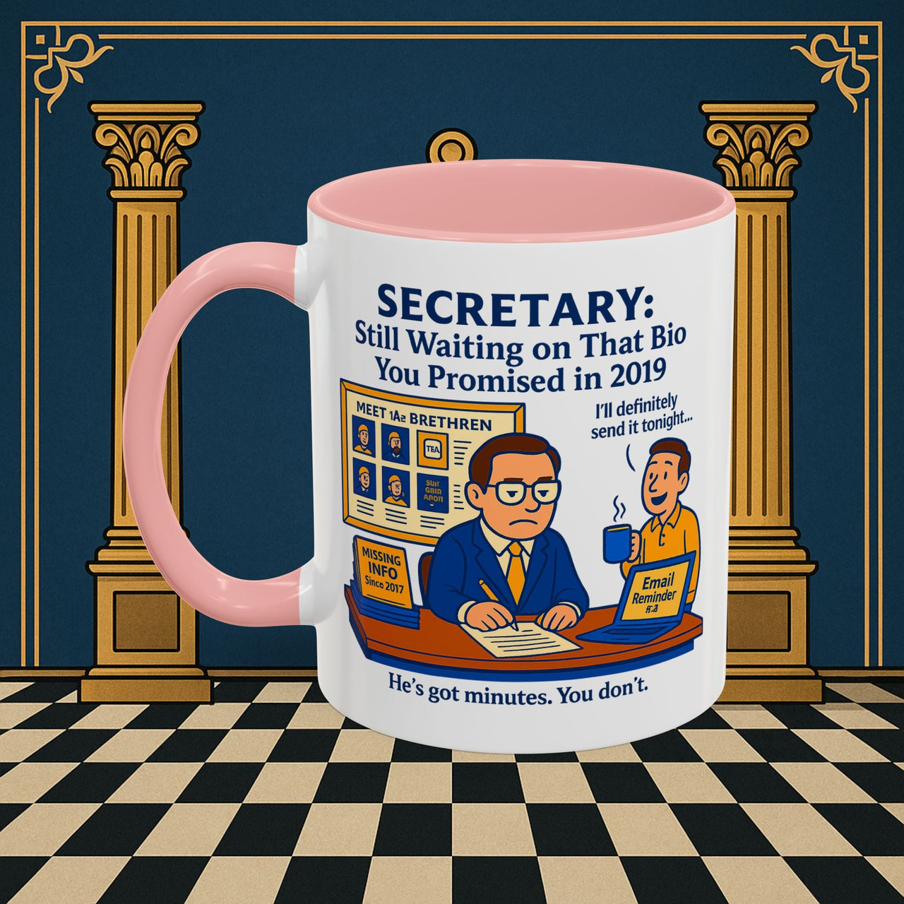 Masonic Mugs - Waiting Game - Secretary Printify
