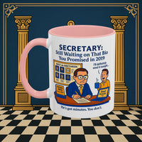 Masonic Mugs - Waiting Game - Secretary Printify