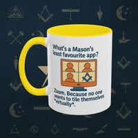 Masonic Mugs Ready to Go – Least Favourite App (Accent Coloured 11oz Mug) Printify