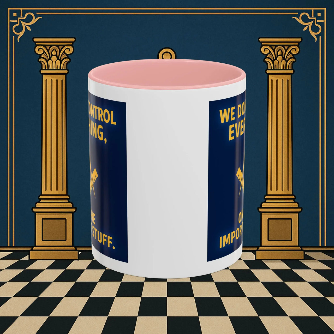 Masonic Mugs Ready to Go – Only the Important Stuff (Accent Coloured 11oz Mug) Printify