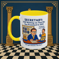 Masonic Mugs - Waiting Game - Secretary Printify