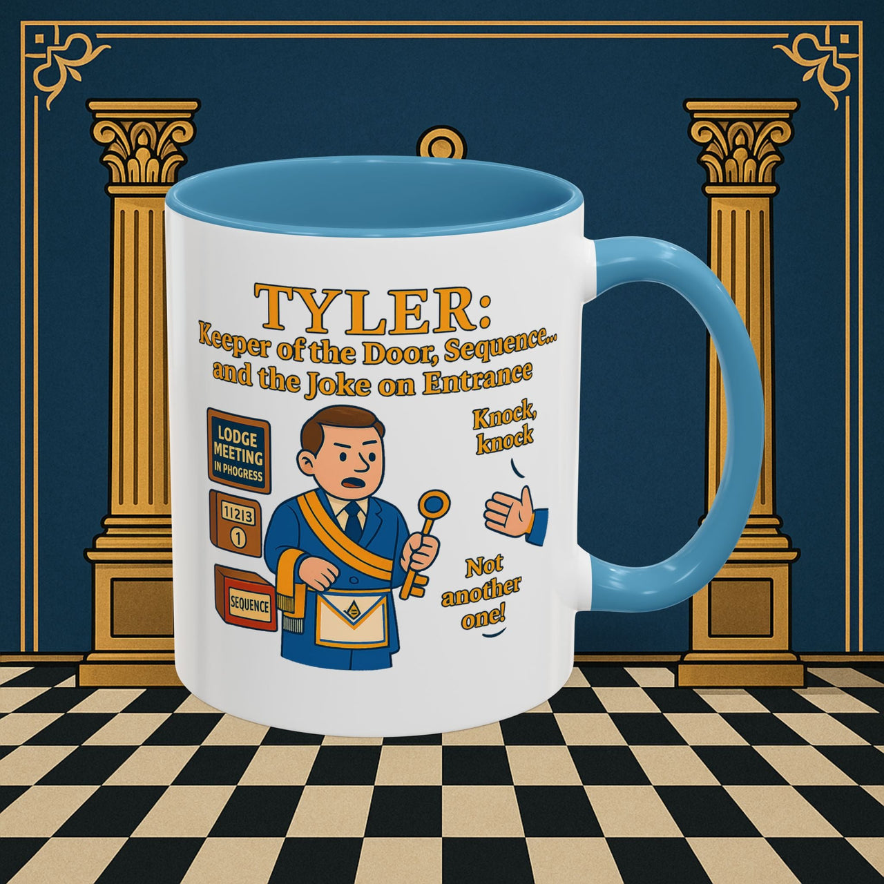 Masonic Mugs - Tyler's Doorway Dilemma - Tyler Printify