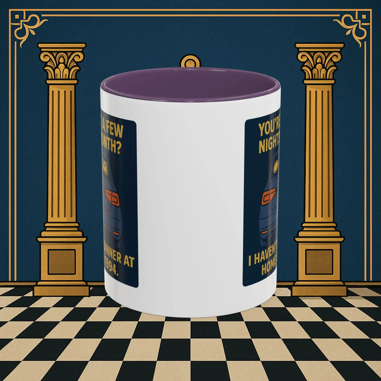 Masonic Mugs Ready to Go – Dinner at Home? Never Heard of It (Accent Coloured 11oz Mug) Printify