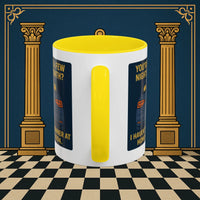 Masonic Mugs Ready to Go – Dinner at Home? Never Heard of It (Accent Coloured 11oz Mug) Printify