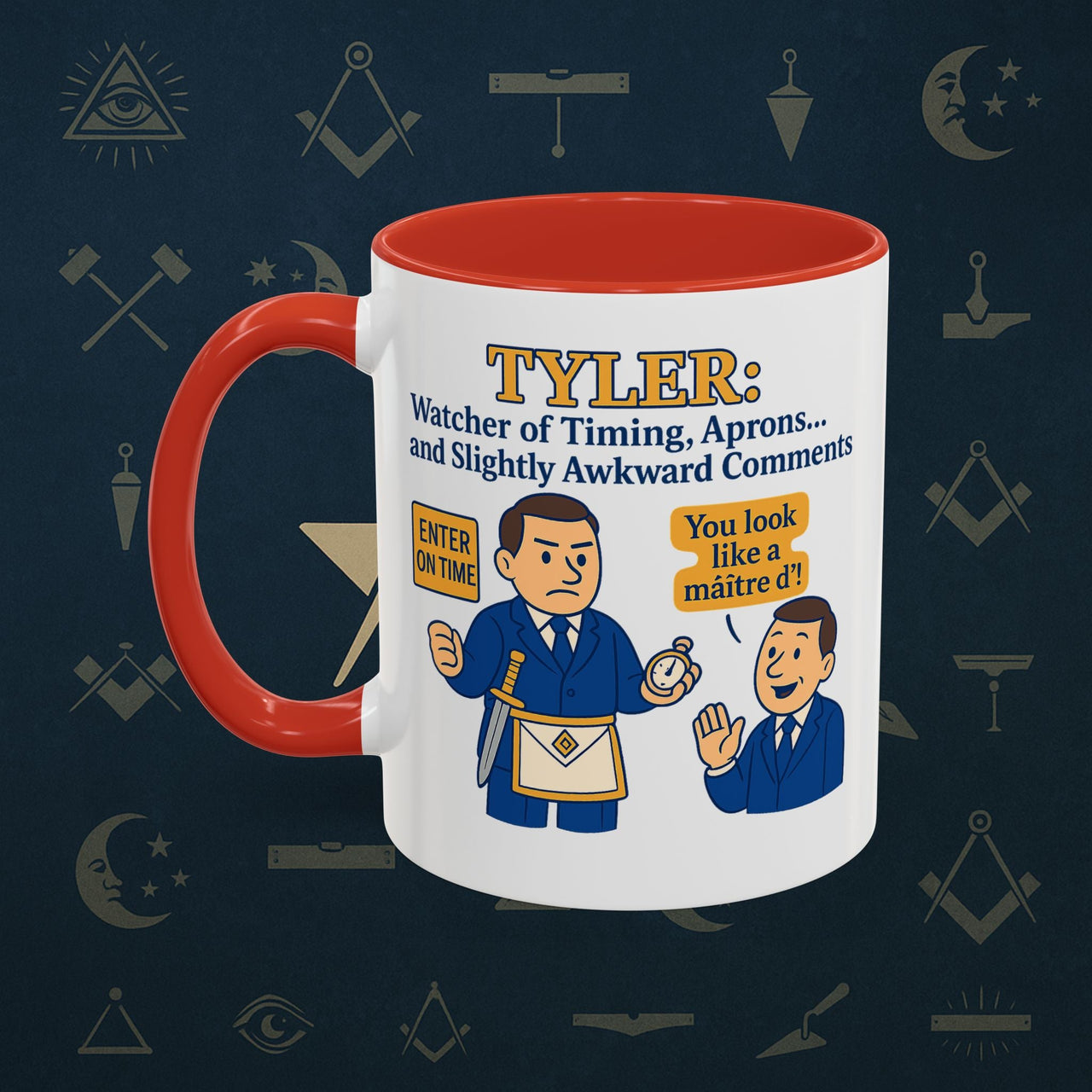 Masonic Mugs - Tyler's Awkward Moment - Tyler Printify