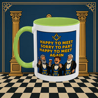 Masonic Mugs Ready to Go – Happy to Meet Again (Accent Coloured 11oz Mug) Printify