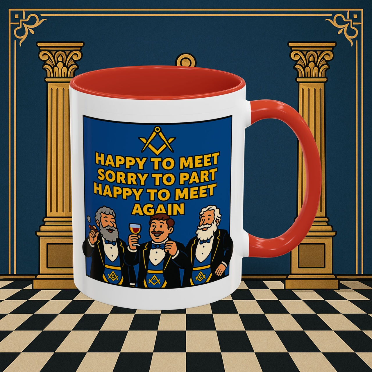 Masonic Mugs Ready to Go – Happy to Meet Again (Accent Coloured 11oz Mug) Printify