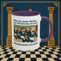 Masonic Mugs Ready to Go – Refreshments Are Served (Accent Coloured 11oz Mug) Printify