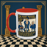 Masonic Mugs Ready to Go – How Many Masons? (Accent Coloured 11oz Mug) Printify