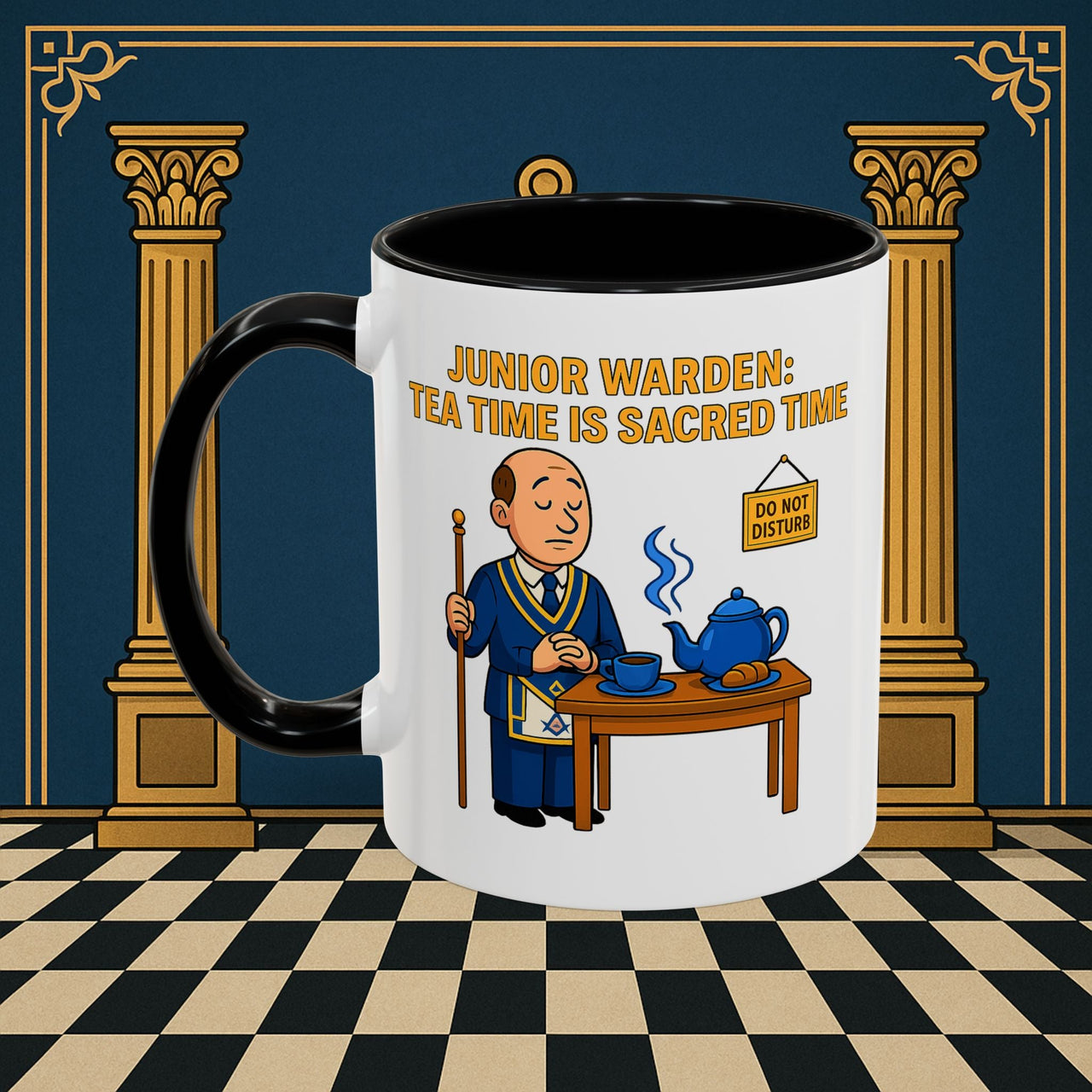Masonic Mugs - Junior Warden: Tea Time is Sacred, Junior Warden Printify