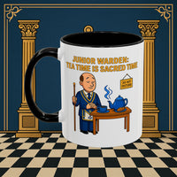 Masonic Mugs - Junior Warden: Tea Time is Sacred, Junior Warden Printify