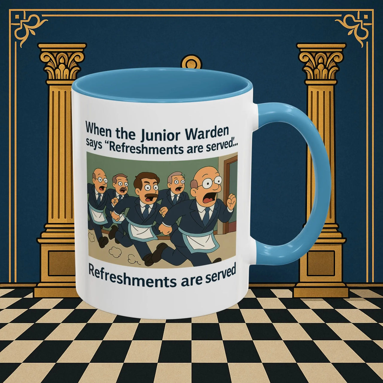 Masonic Mugs Ready to Go – Refreshments Are Served (Accent Coloured 11oz Mug) Printify