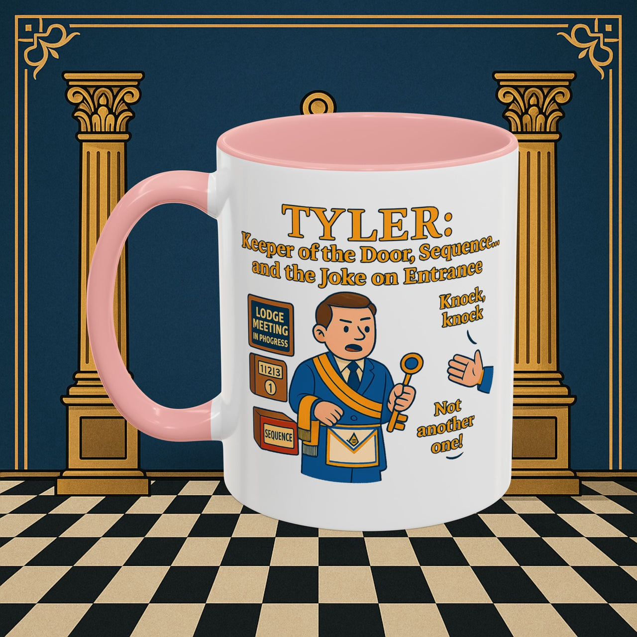 Masonic Mugs - Tyler's Doorway Dilemma - Tyler Printify
