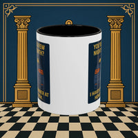 Masonic Mugs Ready to Go – Dinner at Home? Never Heard of It (Accent Coloured 11oz Mug) Printify