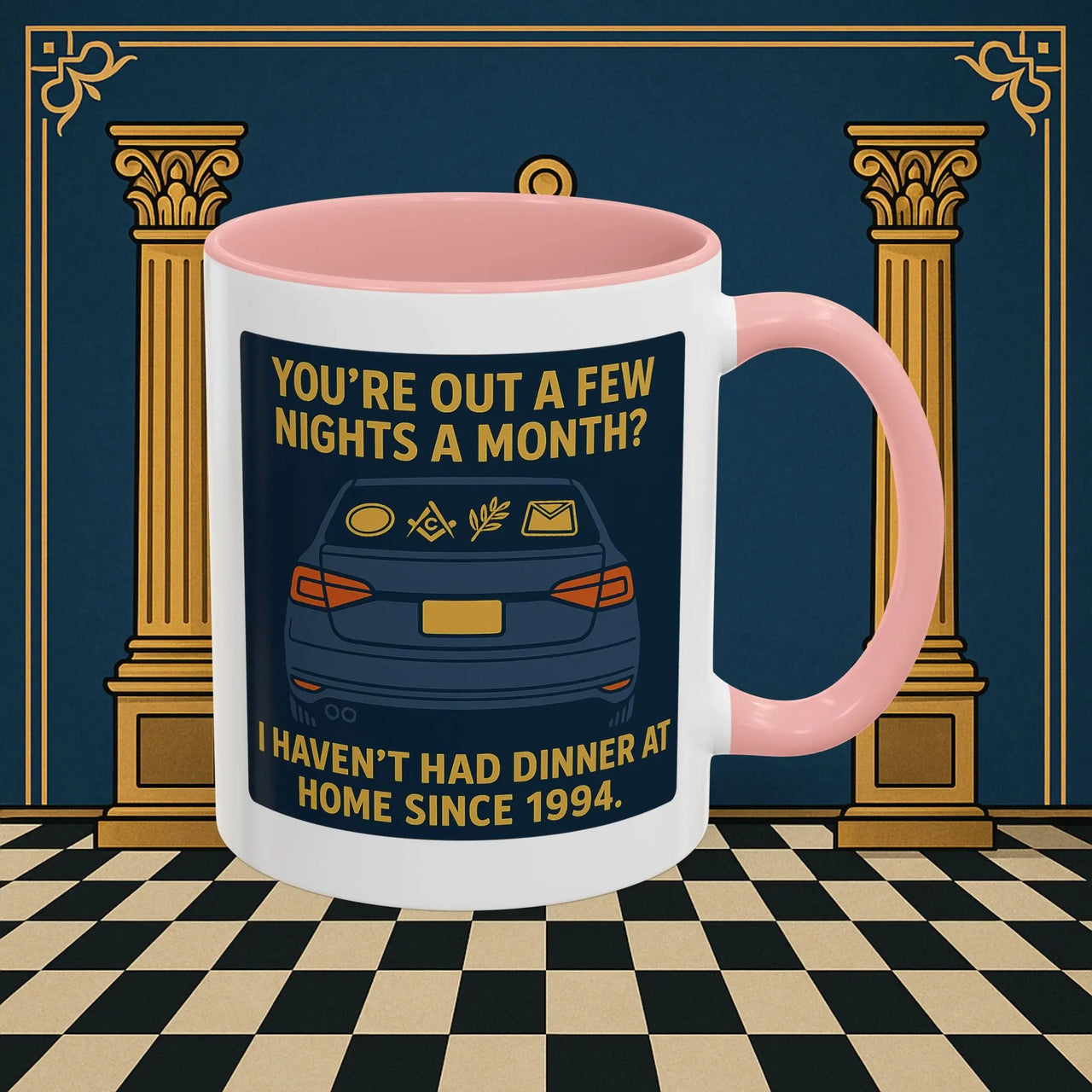 Masonic Mugs Ready to Go – Dinner at Home? Never Heard of It (Accent Coloured 11oz Mug) Printify