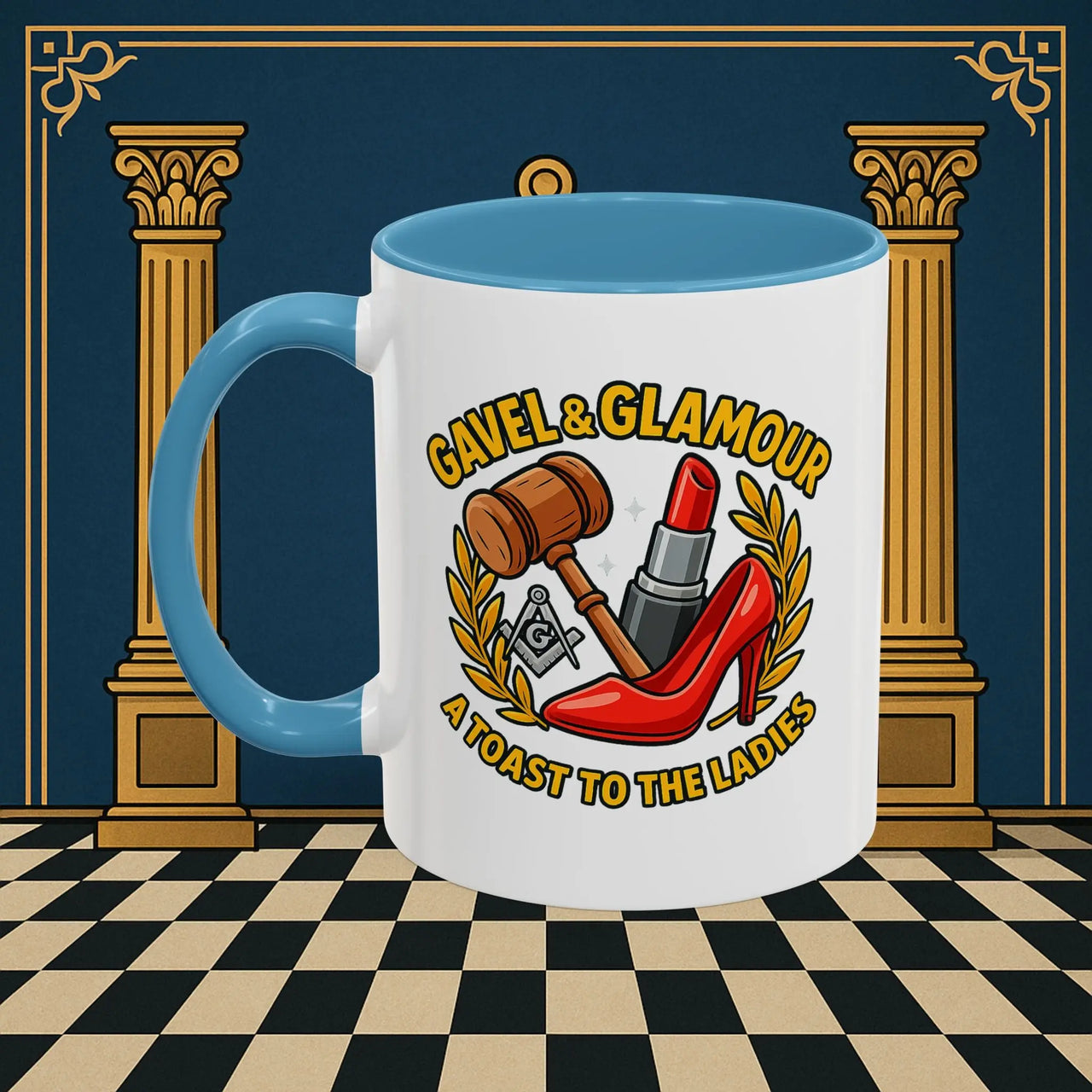 Masonic Mugs – Gavel & Glamour: A Toast to the Ladies (Accent Coloured 11oz Mug) Printify
