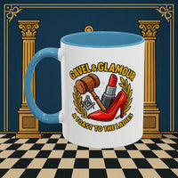 Masonic Mugs – Gavel & Glamour: A Toast to the Ladies (Accent Coloured 11oz Mug) Printify