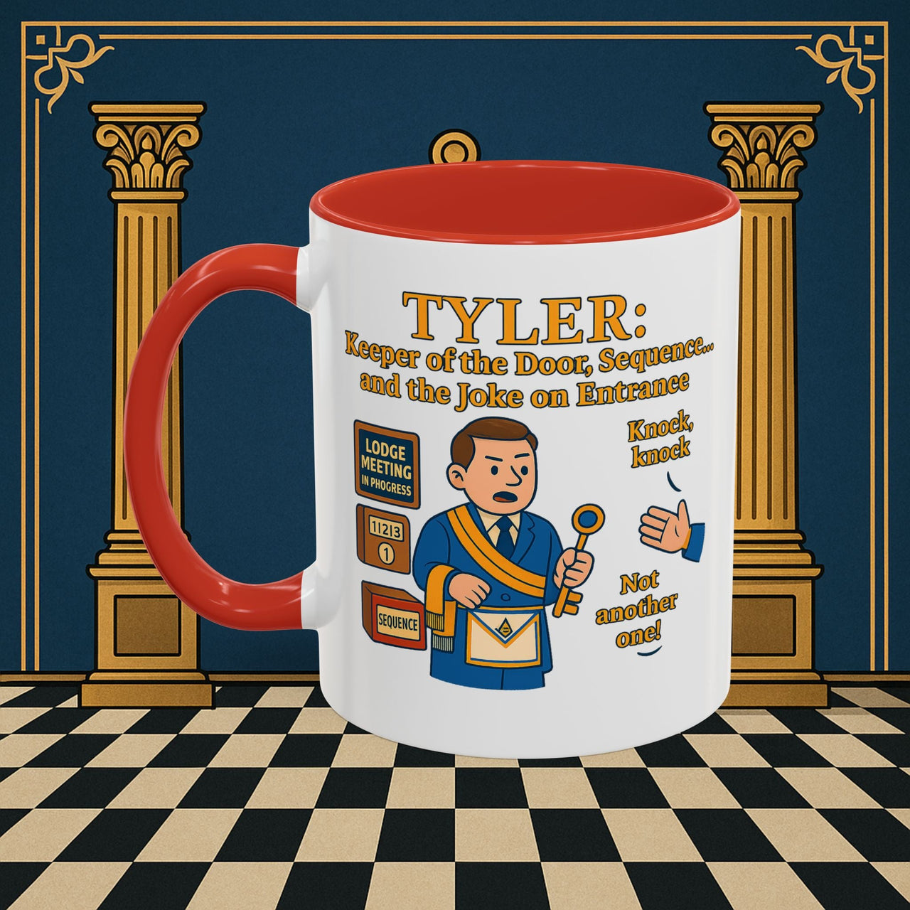 Masonic Mugs - Tyler's Doorway Dilemma - Tyler Printify