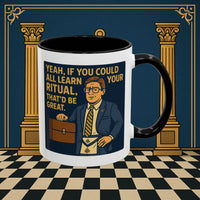 Masonic Mugs Ready to Go – Learn Your Ritual (Accent Coloured 11oz Mug) Printify