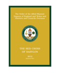 ALLIED MASONIC DEGREES RITUAL No.4 - THE RED CROSS OF BABYLON Riverside Regalia